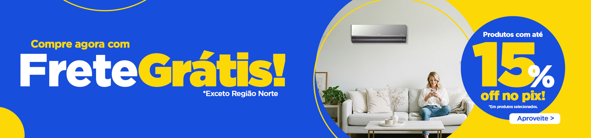 15% OFF no PIX + Frete Grátis
